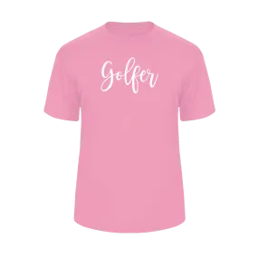 "Golfer" Performance Tee (Pink)